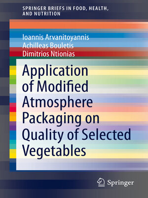 cover image of Application of Modified Atmosphere Packaging on Quality of Selected Vegetables